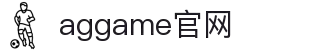 AGGAME·(中国区)集团官方网站